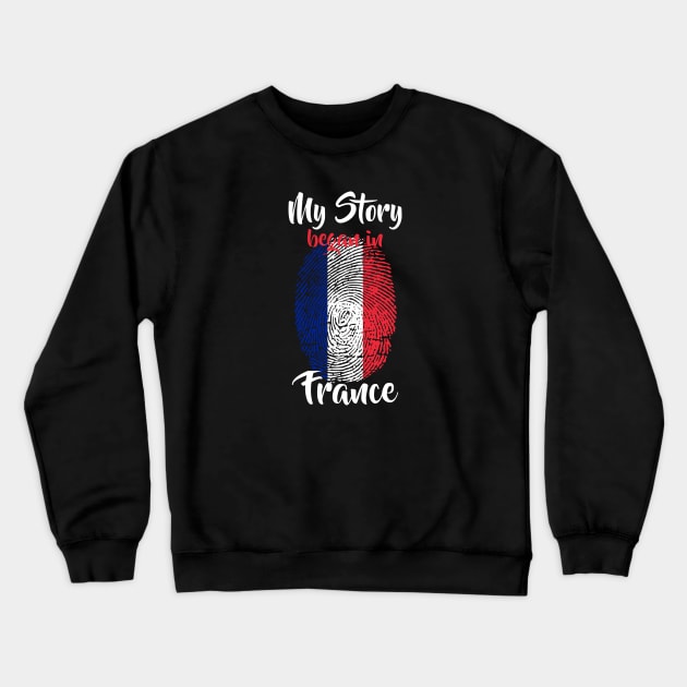 France Flag Fingerprint My Story DNA French Crewneck Sweatshirt by Your Culture & Merch